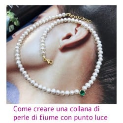 Come creare una collana di  perle di fiume con punto luce