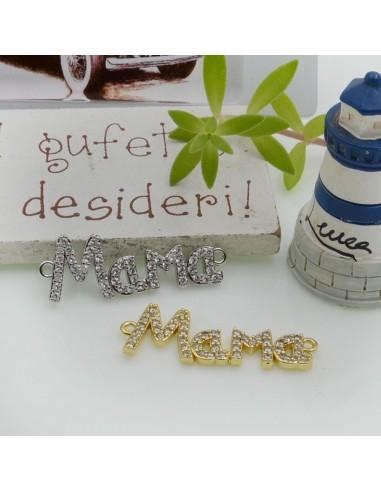 Connettore scritta Mama in ottone con strass 29x10mm 1pz Gioie d'Oriente