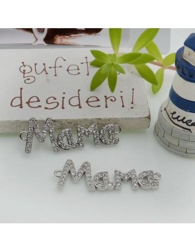 Connettore scritta Mama in ottone con strass 29x10mm argento 1pz Gioie d'Oriente