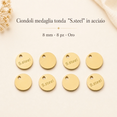 Ciondolo medaglia tonda con incisione "S.steel" in Acciaio inox oro 8mm 8pz | Gioie d'Oriente