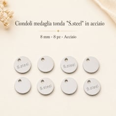 Ciondolo medaglia tonda con incisione "S.steel" in Acciaio inox oro e argento 8mm 8pz | Gioie d'Oriente 2