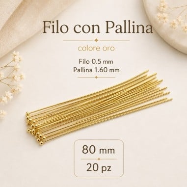 Spilli testa pallina Oro in ottone filo 0.5mm per bigiotteria misure da 20mm a 80mm GDO
