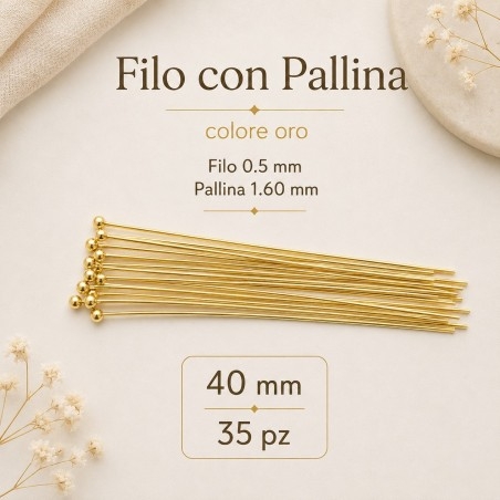 Spilli testa pallina Oro in ottone filo 0.5mm per bigiotteria misure da 20mm a 80mm GDO